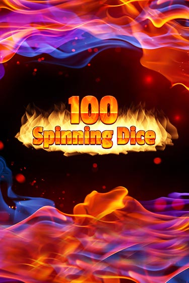 100 Spinning Dice бесплатная онлайн игра от лучшего сайта Гранд Казино Казахстан