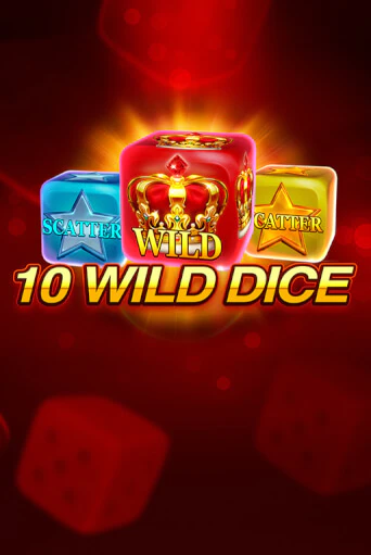 10 Wild Dice  бесплатная онлайн игра от лучшего сайта Гранд Казино Казахстан