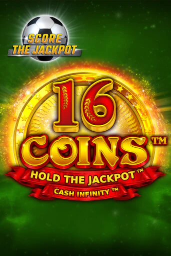 16 Coins Score The Jackpot бесплатная онлайн игра от лучшего сайта Гранд Казино Казахстан