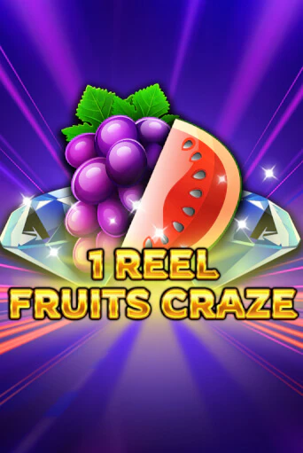 1 Reel - Fruits Craze бесплатная онлайн игра от лучшего сайта Гранд Казино Казахстан