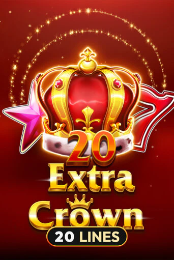 20 Extra Crown бесплатная онлайн игра от лучшего сайта Гранд Казино Казахстан