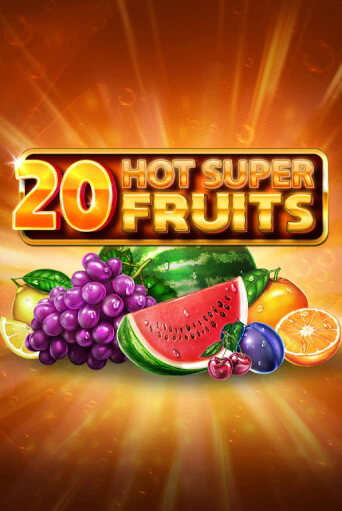 20 Hot Super Fruits бесплатная онлайн игра от лучшего сайта Гранд Казино Казахстан