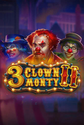 3 Clown Monty II бесплатная онлайн игра от лучшего сайта Гранд Казино Казахстан