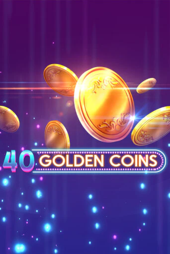 40 Golden Coins бесплатная онлайн игра от лучшего сайта Гранд Казино Казахстан