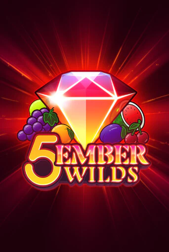 5 Ember Wilds бесплатная онлайн игра от лучшего сайта Гранд Казино Казахстан