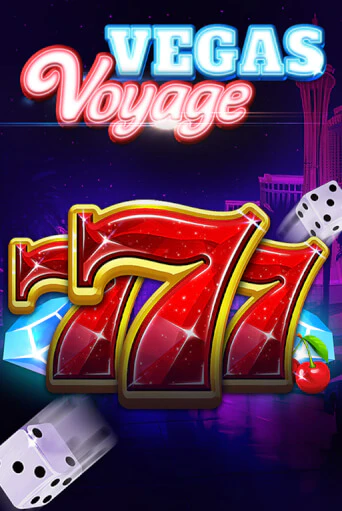 777 - Vegas Voyage бесплатная онлайн игра от лучшего сайта Гранд Казино Казахстан