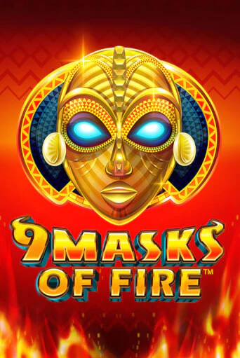 9 Masks of Fire бесплатная онлайн игра от лучшего сайта Гранд Казино Казахстан