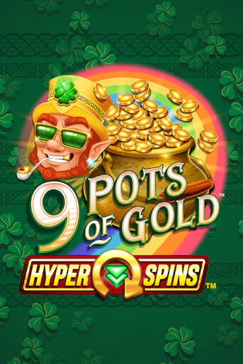 9 Pots of Gold™ HyperSpins™ бесплатная онлайн игра от лучшего сайта Гранд Казино Казахстан