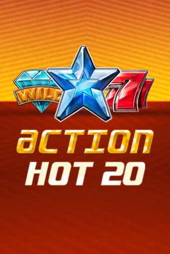 Action Hot 20   бесплатная онлайн игра от лучшего сайта Гранд Казино Казахстан