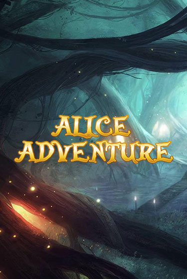 Alice Adventure бесплатная онлайн игра от лучшего сайта Гранд Казино Казахстан