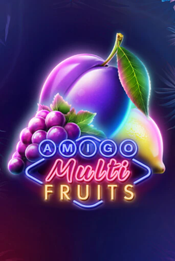 Amigo Multifruits бесплатная онлайн игра от лучшего сайта Гранд Казино Казахстан