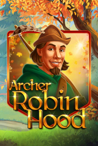 Archer Robin Hood бесплатная онлайн игра от лучшего сайта Гранд Казино Казахстан