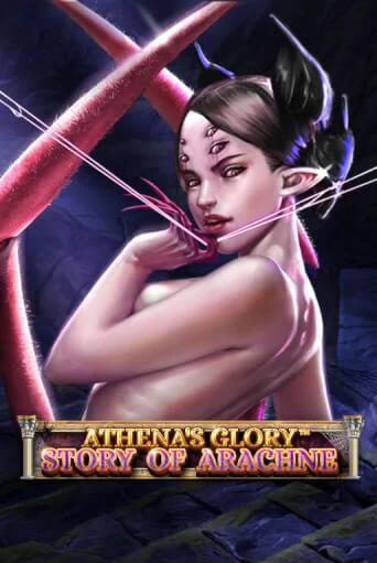 Athena's Glory - Story Of Arachne бесплатная онлайн игра от лучшего сайта Гранд Казино Казахстан