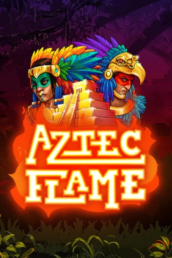 Aztec Flame бесплатная онлайн игра от лучшего сайта Гранд Казино Казахстан