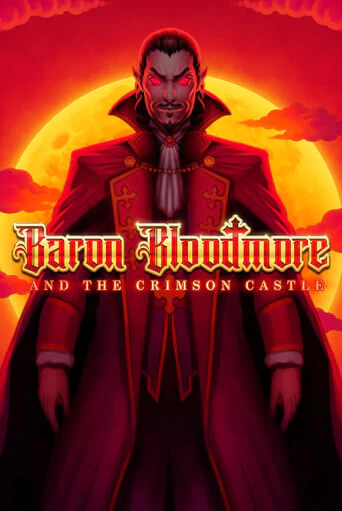 Baron Bloodmore and the Crimson Castle бесплатная онлайн игра от лучшего сайта Гранд Казино Казахстан