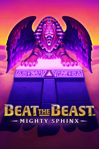 Beat the Beast: Mighty Sphinx бесплатная онлайн игра от лучшего сайта Гранд Казино Казахстан