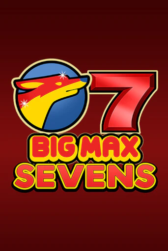 Big Max Sevens бесплатная онлайн игра от лучшего сайта Гранд Казино Казахстан