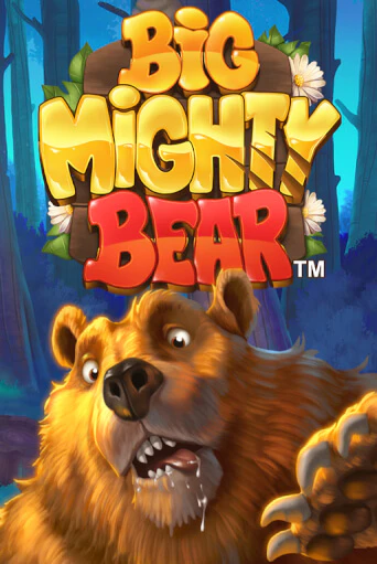 Big Mighty Bear бесплатная онлайн игра от лучшего сайта Гранд Казино Казахстан