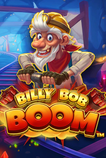 Billy Bob Boom бесплатная онлайн игра от лучшего сайта Гранд Казино Казахстан