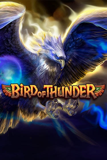 Bird of Thunder бесплатная онлайн игра от лучшего сайта Гранд Казино Казахстан