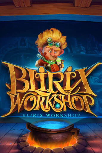 Blirix's Workshop бесплатная онлайн игра от лучшего сайта Гранд Казино Казахстан