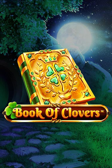 Book Of Clovers бесплатная онлайн игра от лучшего сайта Гранд Казино Казахстан