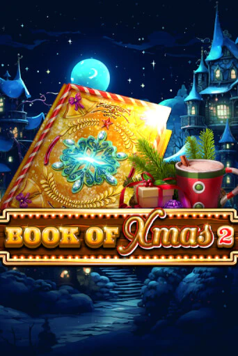 Book Of Xmas 2 бесплатная онлайн игра от лучшего сайта Гранд Казино Казахстан