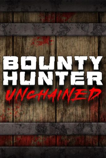 Bounty Hunter Unchained бесплатная онлайн игра от лучшего сайта Гранд Казино Казахстан