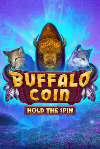 Buffalo Coin Hold The Spin бесплатная онлайн игра от лучшего сайта Гранд Казино Казахстан