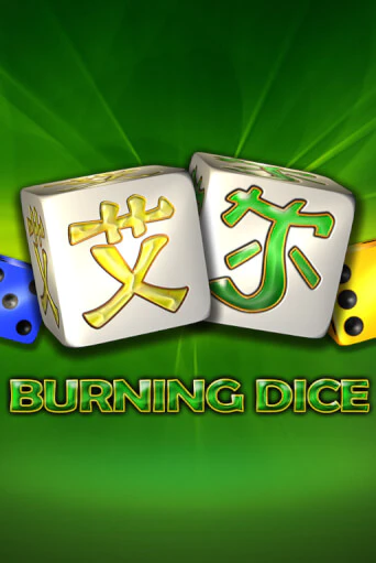 Burning Dice бесплатная онлайн игра от лучшего сайта Гранд Казино Казахстан