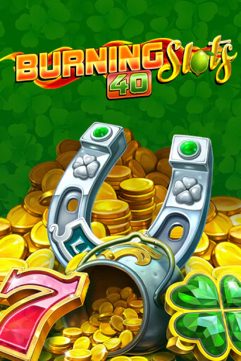 Burning Slots 40 бесплатная онлайн игра от лучшего сайта Гранд Казино Казахстан