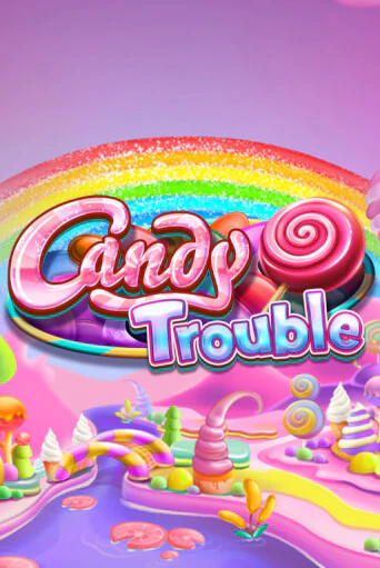 Candy Trouble бесплатная онлайн игра от лучшего сайта Гранд Казино Казахстан