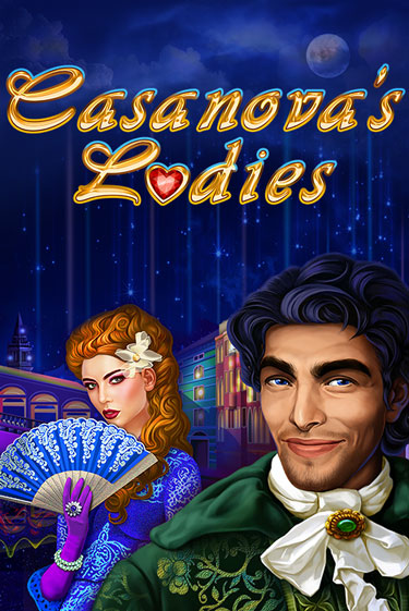 Casanova's Ladies бесплатная онлайн игра от лучшего сайта Гранд Казино Казахстан