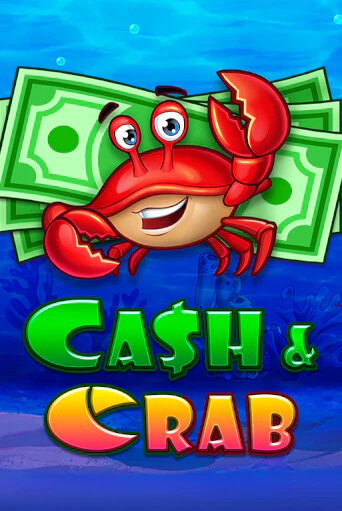 Cash & Crab бесплатная онлайн игра от лучшего сайта Гранд Казино Казахстан