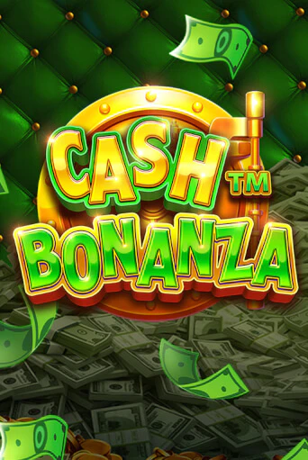 Cash Bonanza бесплатная онлайн игра от лучшего сайта Гранд Казино Казахстан