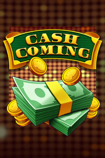 Cash Coming бесплатная онлайн игра от лучшего сайта Гранд Казино Казахстан