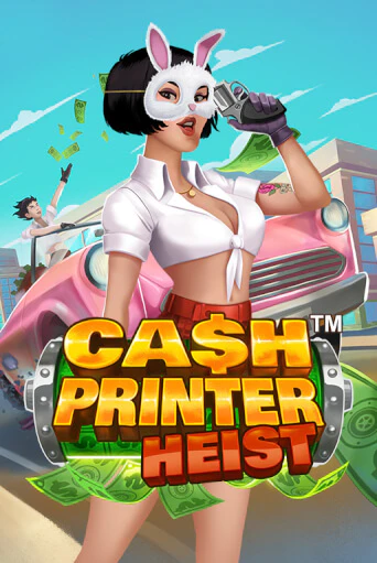 Cash Printer Heist™ бесплатная онлайн игра от лучшего сайта Гранд Казино Казахстан