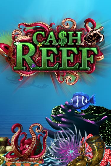 Cash Reef бесплатная онлайн игра от лучшего сайта Гранд Казино Казахстан