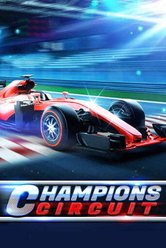 Champions Circuit бесплатная онлайн игра от лучшего сайта Гранд Казино Казахстан