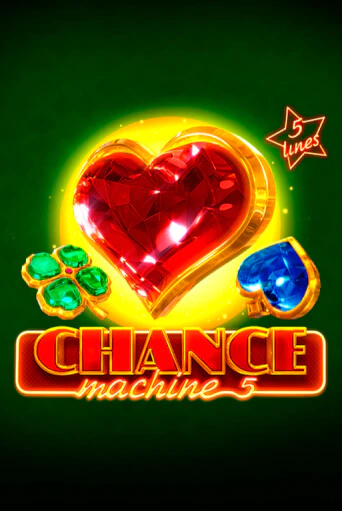 Chance Machine 5 бесплатная онлайн игра от лучшего сайта Гранд Казино Казахстан