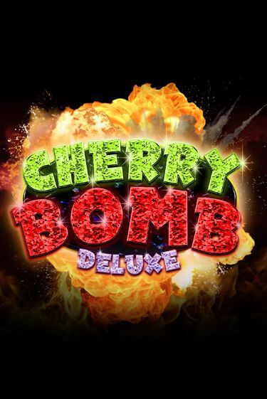 Cherry Bomb Deluxe бесплатная онлайн игра от лучшего сайта Гранд Казино Казахстан