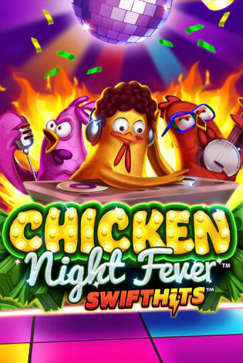 Chicken Night Fever бесплатная онлайн игра от лучшего сайта Гранд Казино Казахстан