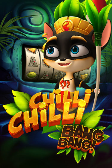 Chilli Chilli Bang Bang бесплатная онлайн игра от лучшего сайта Гранд Казино Казахстан