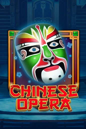 Chinese Opera бесплатная онлайн игра от лучшего сайта Гранд Казино Казахстан