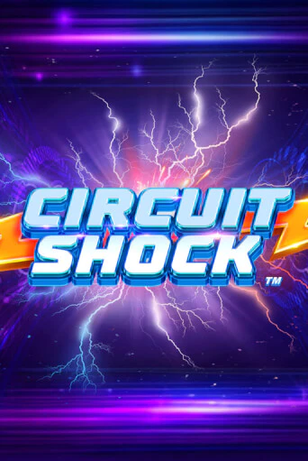 Circuit Shock™ бесплатная онлайн игра от лучшего сайта Гранд Казино Казахстан