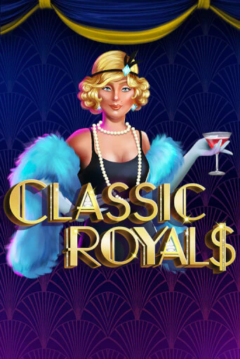 Classic Royals бесплатная онлайн игра от лучшего сайта Гранд Казино Казахстан