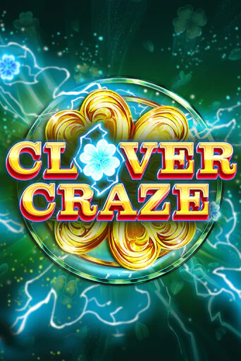 CloverCraze бесплатная онлайн игра от лучшего сайта Гранд Казино Казахстан