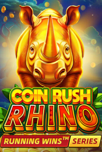 Coin Rush: Rhino Running Wins бесплатная онлайн игра от лучшего сайта Гранд Казино Казахстан