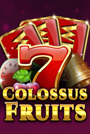 Colossus Fruits бесплатная онлайн игра от лучшего сайта Гранд Казино Казахстан