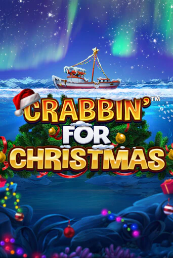 Crabbin for Christmas бесплатная онлайн игра от лучшего сайта Гранд Казино Казахстан